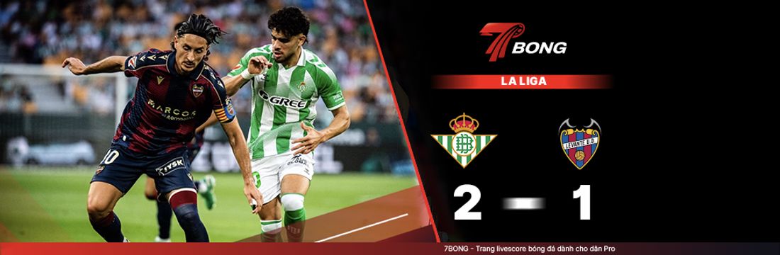 7BONG highlight: Real Betis VS Levante [24-05-26] • Spanish La Liga