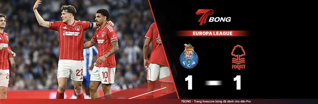 7BONG highlight: FC Porto VS Nottingham [10-04-26] • UEFA Europa League